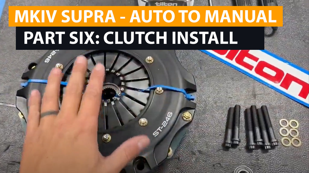 MKIV Supra Automatic to Manual Conversion - Part Six - Clutch Install