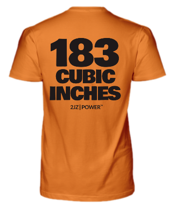 183 Cubic Inches T-shirt 2JZPOWER